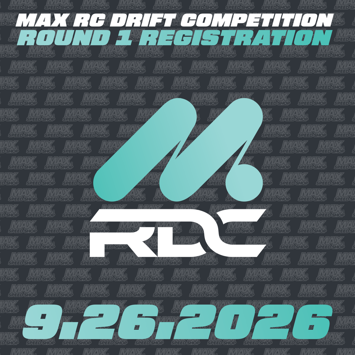 MRDC - Season Opener - Round 1 @ maxspeedshop